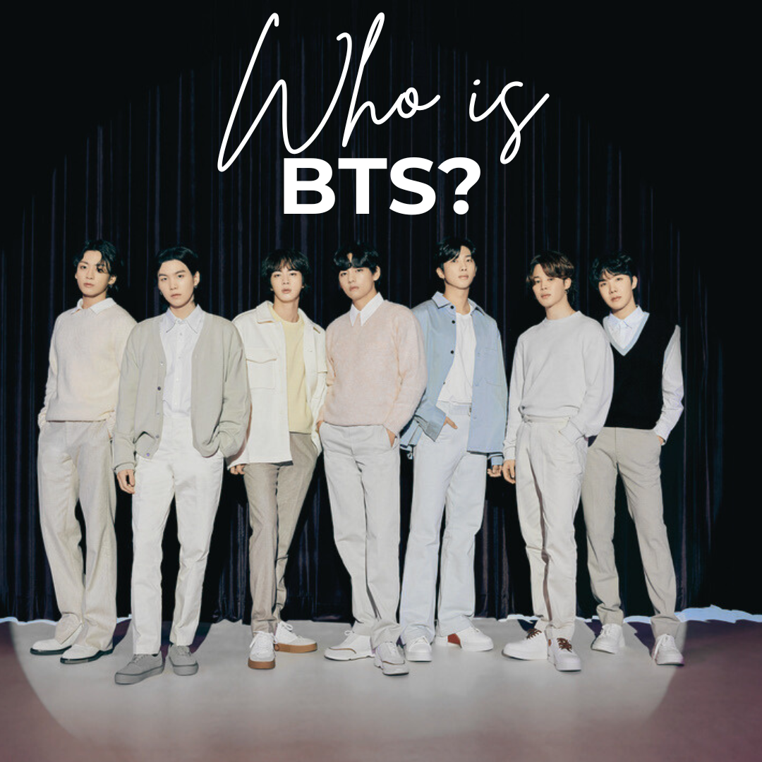 Who is BTS?